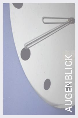 Kostbare Zeit ist der Augenlick. Uhr, Schmuckbild by DERBLICK Kommunikations Design